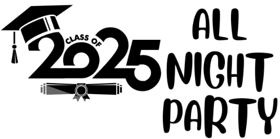 Class of 2025 Senior All Night Party